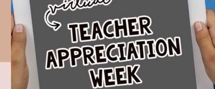 Teacher & Staff Appreciation Week